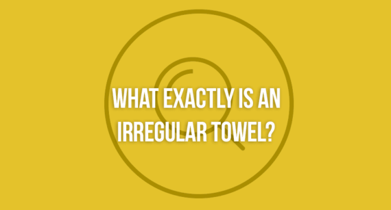 What’s in an irregular towel?